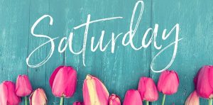Saturday quotes